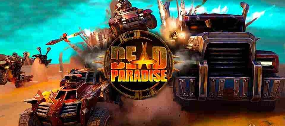 تحميل لعبة Dead Paradise للاندرويد من ميديا فاير مجانًا 2026