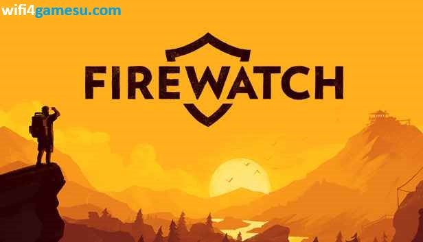 تحميل لعبة Firewatch كاملة برابط مباشر (v1.12)