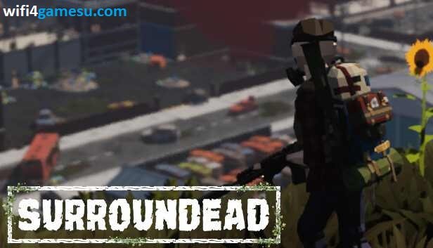 تحميل لعبة SurrounDead للكمبيوتر من ميديا فاير مجاناً (v1.7.1c)