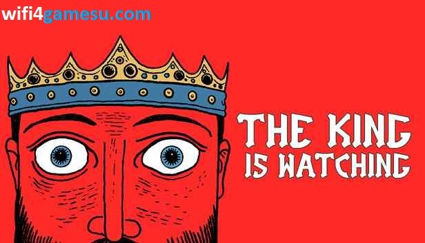 تحميل لعبة The King is Watching للكمبيوتر من ميديا فاير (v1.0.6) 2026