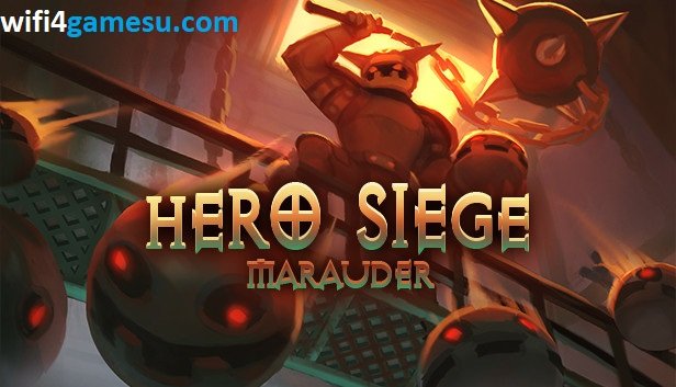 تحميل لعبة Hero Siege للكمبيوتر كاملة مجانا برابط مباشر (v6.7.1.0)