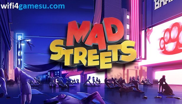 تحميل لعبة Mad Streets للكمبيوتر كاملة مجانا (Build 8378620)