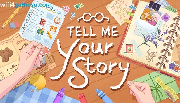 تحميل لعبة Tell Me Your Story للكمبيوتر كاملة (v1.0.2)