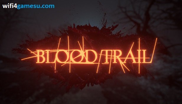تحميل لعبة Blood Trail من ميديا فاير (v0.4)