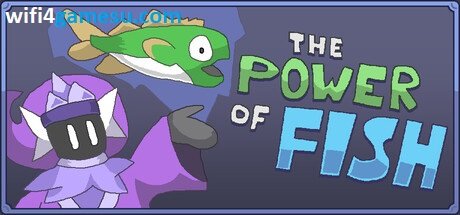 تحميل لعبة The Power of Fish مجانا للكمبيوتر