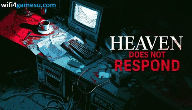 تحميل لعبة Heaven Does Not Respond